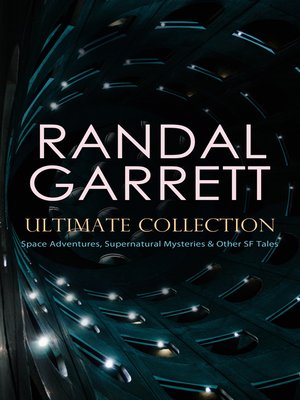 cover image of RANDAL GARRETT Ultimate Collection
